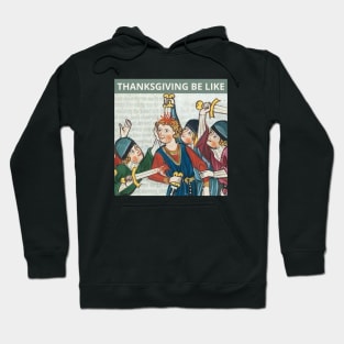 Funny Thanksgiving Family Reunion Old Painting Satire Hoodie